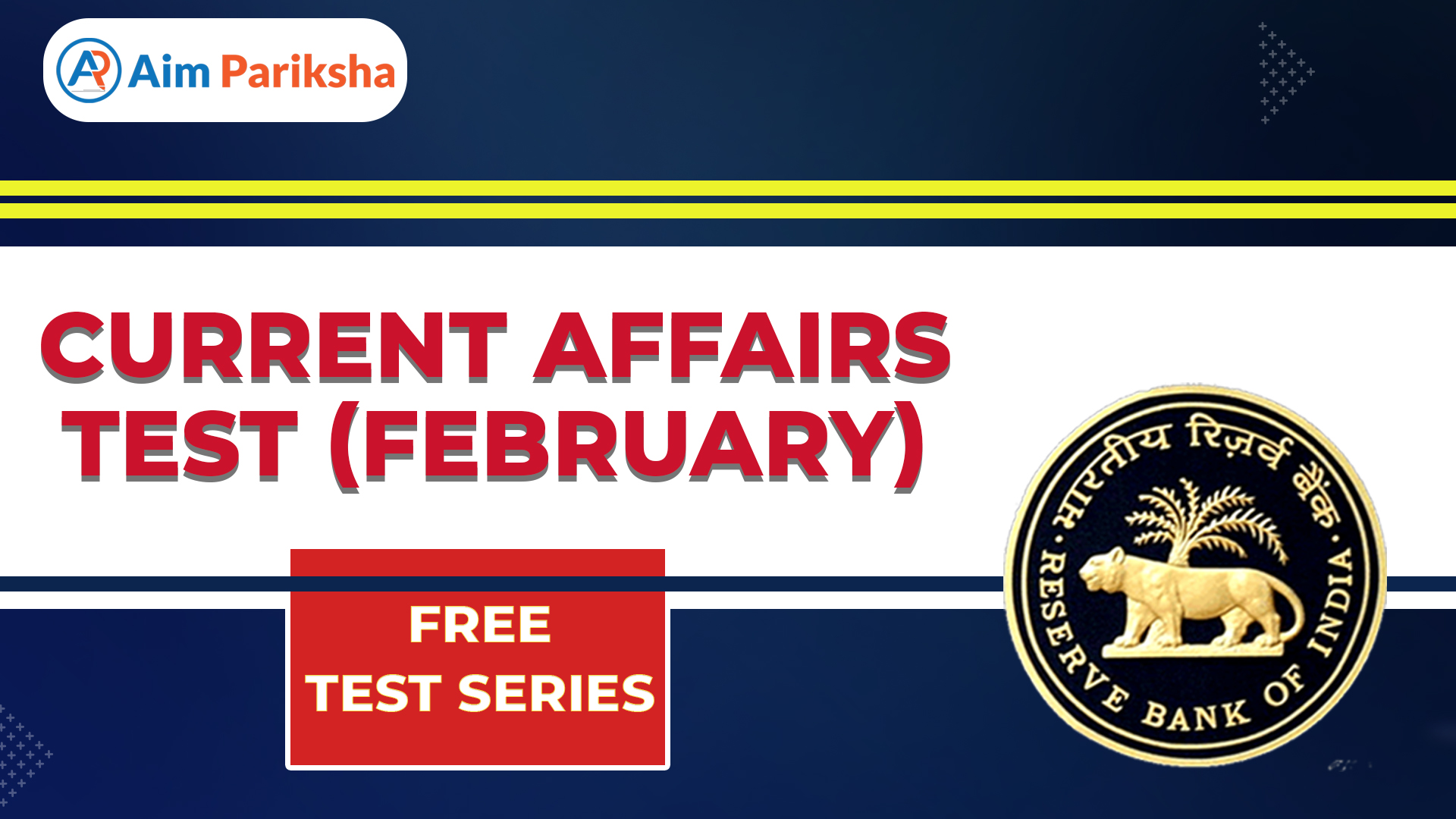 Current Affairs Test ( February )